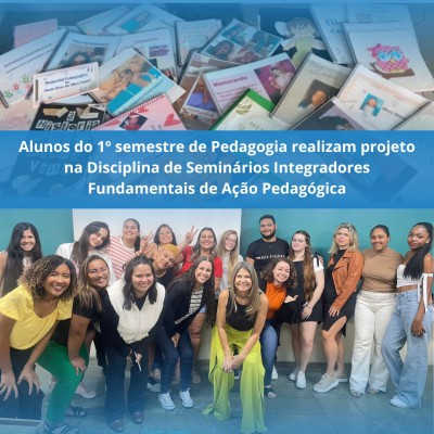 Alunos de Pedagogia escreveram Memorial Formativo na disciplina Seminários Integradores I -Fundamentos da Ação Pedagógica 