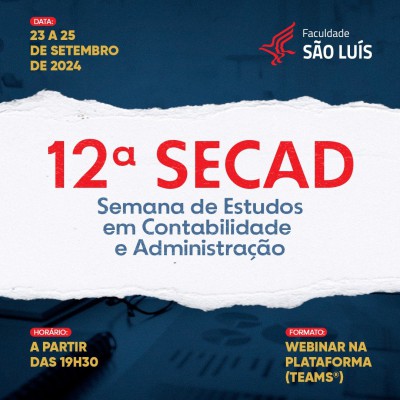 12ª SECAD - SEMANA DE ESTUDOS EM  CONTABILIDADE E ADMINISTRAÇÃO