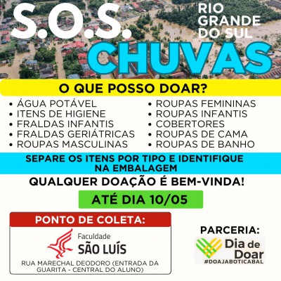 Faculdade São Luís realiza Campanha de Arrecadação S.O.S CHUVAS Rio Grande do Sul